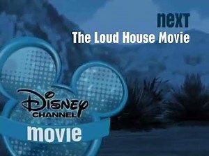 Disney Channel Movie Bumpers (The Loud House Movie) 2009 (For VHSLoud1216)