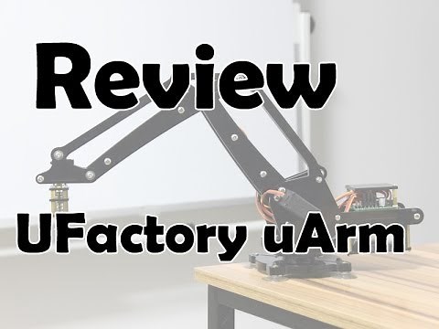 uArm Review: Open-Source Robo Arm for your Desk!
