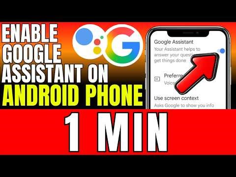 How To Enable Google Assistant On Android Phone (Fast And Easy)