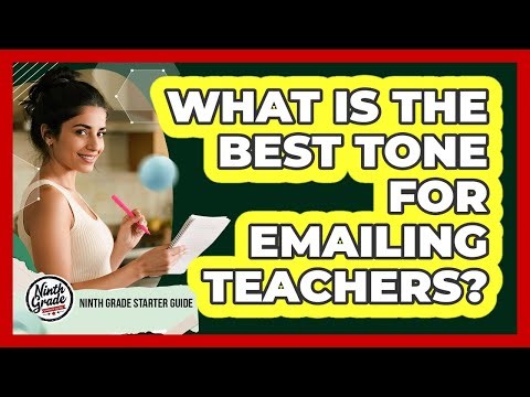What Is The Best Tone For Emailing Teachers?