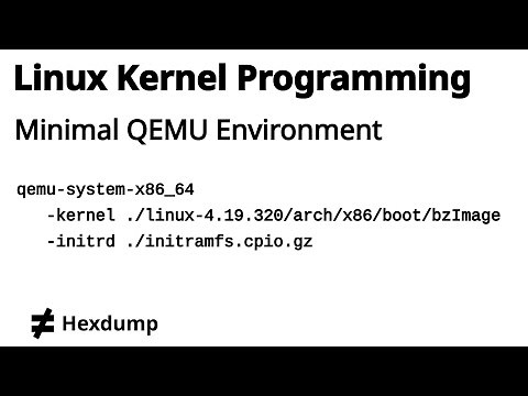 Explore Linux Kernel Programming with QEMU