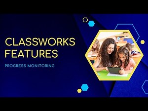 Progress Monitoring from Classworks