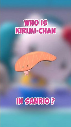 Meet Kirimi-chan - All the Sanrio characters #Kirimi-chan #HelloKitty #Sanrio