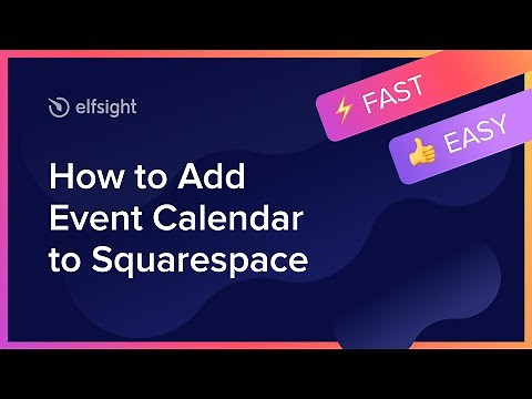 How to Add Event Calendar to Squarespace