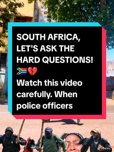 SOUTH AFRICA, LET'S ASK THE HARD QUESTIONS! 🇿🇦💔 Watch this video carefully. When police officers appear to be running from anti-immigrant protesters, one question immediately comes to mind: WHAT HAPPENS TO THE ORDINARY PERSON WHO HAS NO PROTECTION AT ALL? 🤔 Let me make something clear: South African citizens have every right to raise concerns about immigration, demand secure borders, and expect their government to address unemployment, crime, and pressure on public services. Those concerns d