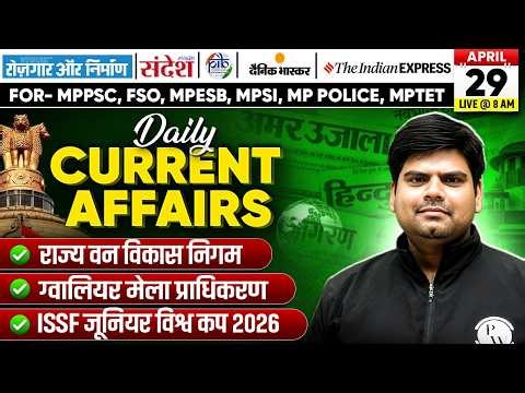 29th April Current Affairs | Current Affairs Today | Daily Current Affairs 2026 | MPPSC MPESB MPSI