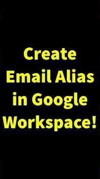 Create Email Alias #googleworkspace #googleworkspacehowto