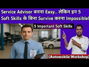 Service Advisor Soft Skills–5 Points Every Service Advisor Must Know