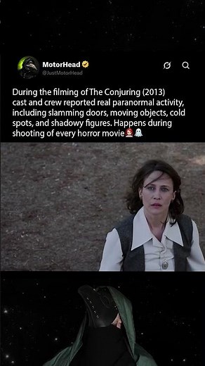 During the filming of The Conjuring (2013), Vera Farmiga saw this for real
