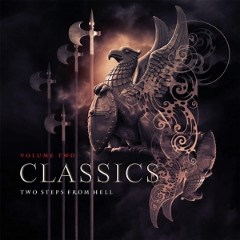 Two Steps From Hell – Classics, Vol. 2 (2015) » download by NewAlbumReleases.net