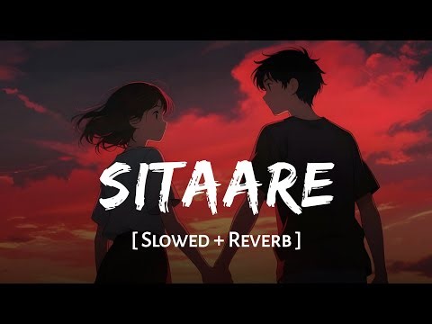 Sitaare (Slowed + Reverb) | Arijit Singh | Amitabh Bhattacharya | Ikkis | Sad Vibes | SSR Lofi