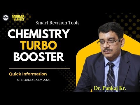 Chemistry Turbo Booster | Smart Revision Tools for Class XII Board Exam 2026