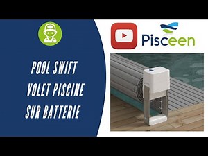 Nouveauté 2025: POOL SWIFT Le volet de Piscine Manuel Motorisable avec Batterie Optionnelle
