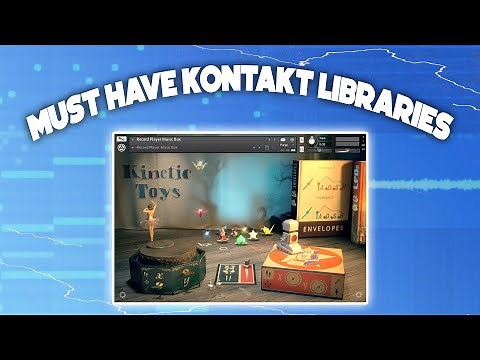 20 MUST HAVE KONTAKT LIBRARIES