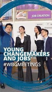 Sanjana Sanghi: Young Change-makers Don’t Just Want Jobs—They Want to Build the Future #wbgmeetings