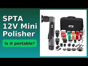 REVIEW (2025): SPTA 12V Mini Polisher. Features.