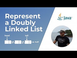 How to represent a Doubly Linked List in Java ?