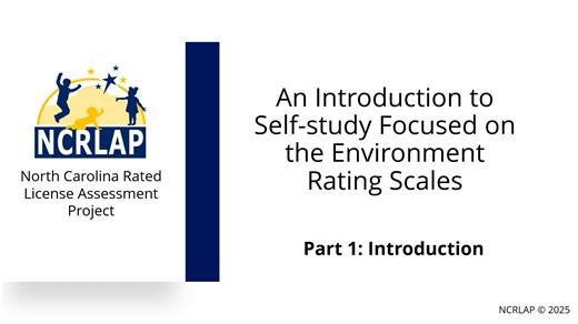 An Introduction to Self-study Focused on The Environment Rating Scales Part 1: Introduction