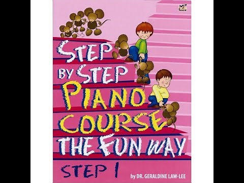 Step by Step Piano Course the Fun Way Step 1 (Video Guide)