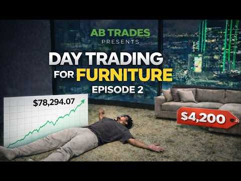 Day Trading To Furnish My High Rise Apartment | EP. 2