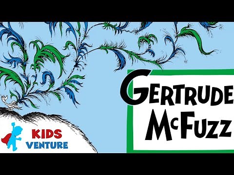 Dr Seuss Gertrude Mcfuzz