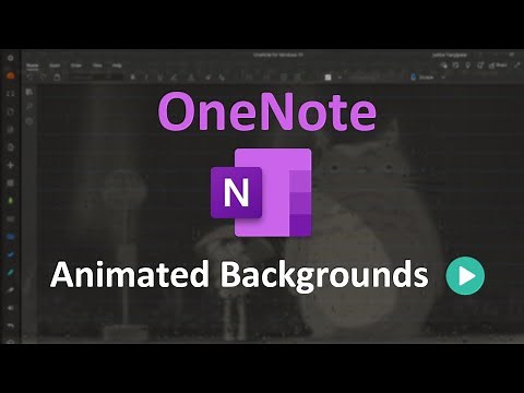 How to Make an Animated OneNote Background
