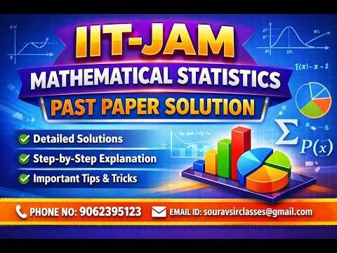IIT JAM Mathematical Statistics Past Paper Solution Walkthrough | Full Analysis #IITJAM #MathStats