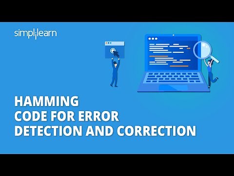 Hamming Code For Error Detection And Correction | Hamming Code Error Correction | Simplilearn