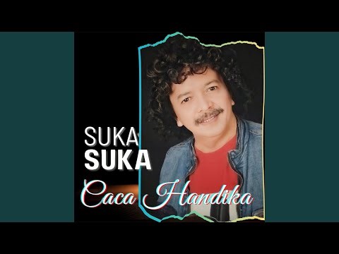 Suka Suka