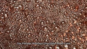 Pioneer Womans Chocolate Sheet Cake
