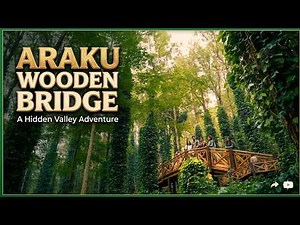 Nature Walk On Araku Wooden Bridge | Canopy Walk In Araku Valley | Wooden Bridge Adventure