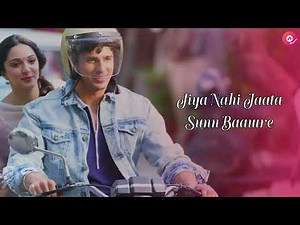 Kithe Chaliye Tu Lyrics Video From Shershaah Movie || Sidharth - Kiara || Raataan Lambiyan