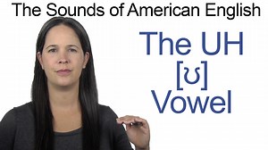 English: How to Pronounce UH as in BOOK or PUSH [ʊ] Vowel - Rachel's English