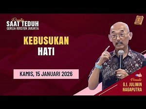15 Januari 2026, Kamis | Penuntun Saat Teduh Gereja Kristen Jakarta | Bahasa Indonesia