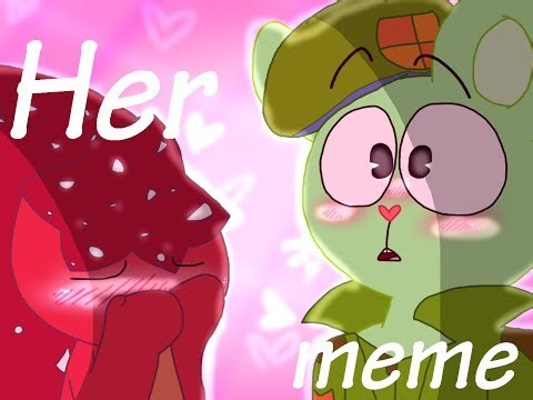 Her - Meme ( HTF )