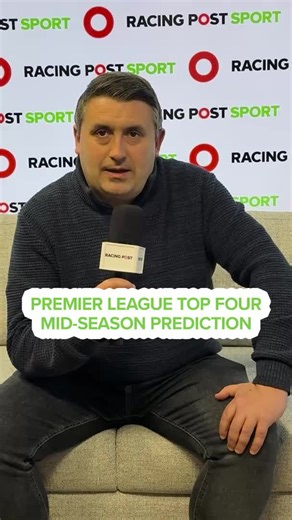 Who will finish inside the Premier League top four this season? #premierleague #racingpost #prediction