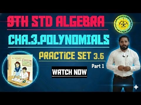 9th STD ALGEBRA | 3.Polynomials | Practice Set 3.6 | Part 1 | Samim Sir