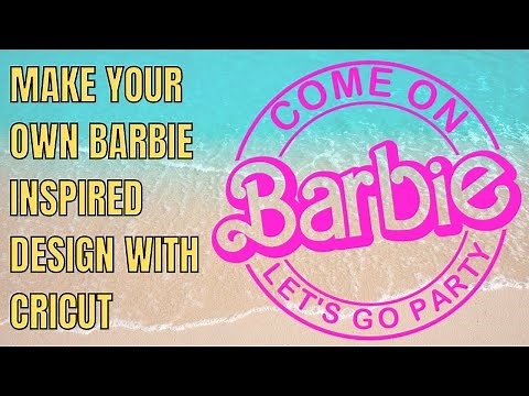 Use the Barbie font to make a cute trendy Barbie inspired design - Come on Barbie Let's go party!