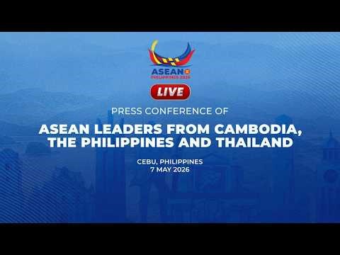 Press Conference of ASEAN Leaders from Cambodia, the Philippines and Thailand