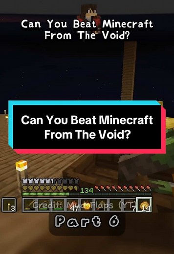 (p6) Can You Beat Minecraft From The Void? Credit: Mud Flaps (YT) #minecraft #minecraftchallenge #fyp #minecraftmeme #fun