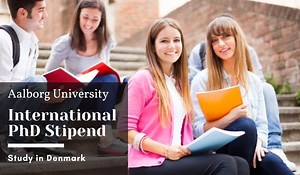 Aalborg University International PhD Stipend in Clinical Science, Laboratory and Translational Medicine, Denmark - Scholarship Positions 2024 2025