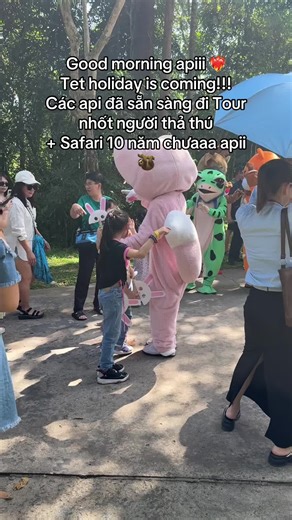 Good morning apiii ❤️‍🔥 Tet holiday is coming!!! Các api đã sẵn sàng đi Tour nhốt người thả thú Safari 10 năm chưaaa apii #GreenCreator #VinWonders #dulich #phuquoc #api