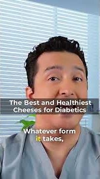 the best and healthiest cheeses for diabetics