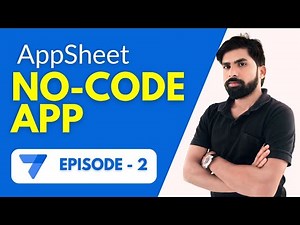 AppSheet Tutorial in Hindi Episode -2 ||CREATE App from Google Sheets in MINUTES with AppSheet!