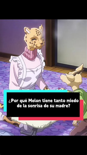 El miedo de Melon a la sonrisa de su madre en Beastars