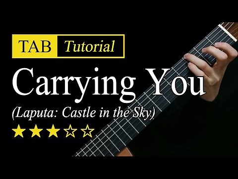 Carrying You - Fingerstyle Lesson + TAB