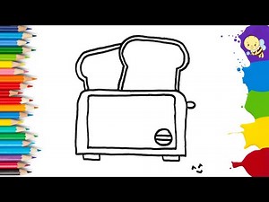 How To Draw Cute Toaster ,Easy Drawing, Painting & Coloring For Kids Step by Step for Beginners