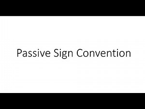 Passive Sign Convention