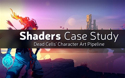 【死亡细胞】Shader学习,以及它是什么游戏引擎打造？不是Unity !!!-分析 Dead Cells 角色艺术设计流程