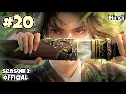 Journey of a Young Swordsman Against Heavens to Become Unstoppable Season 2 Part 20 Explain in Hindi